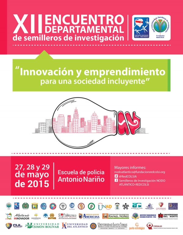 Uniaut&oacute;noma en el XII Encuentro Departamental de Semilleros de Investigaci&oacute;n: Innovaci&oacute;n y Emprendimiento para una Sociedad Incluyente